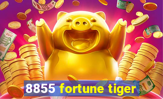 8855 fortune tiger